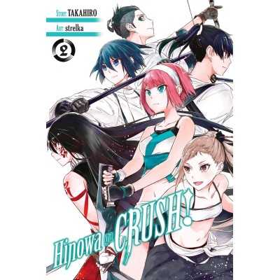 Hinowa Ga Crush! - Akame Ga Kill! Vol. 2 (ITA)