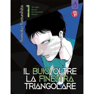 Il buio oltre la finestra triangolare Vol. 1 (ITA)