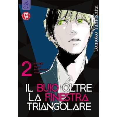 Il buio oltre la finestra triangolare Vol. 2 (ITA)