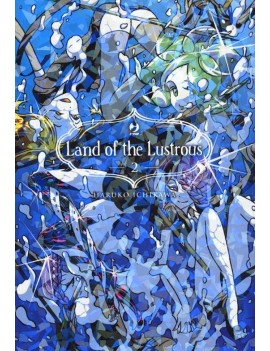 Land of the lustrous Vol. 2...