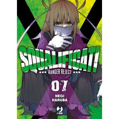 Squalificati - Ranger Reject Vol. 7 (ITA)