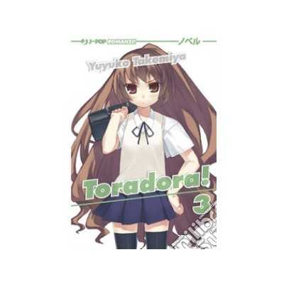 Toradora! - Novel Vol. 3 (ITA)