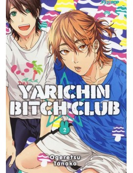 Yarichin bitch club Vol. 2...