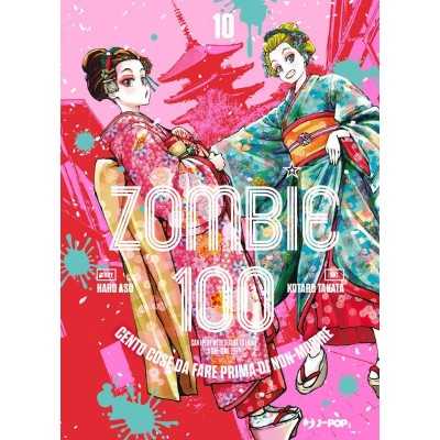 Zombie 100 Vol. 10 (ITA)
