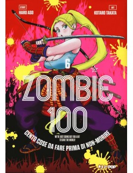 Zombie 100 Vol. 6 (ITA)