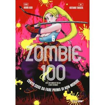 Zombie 100 Vol. 6 (ITA)