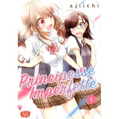 Principesse imperfette Vol. 1 (ITA)