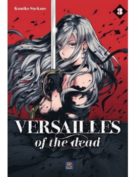 Versailles of the dead Vol....