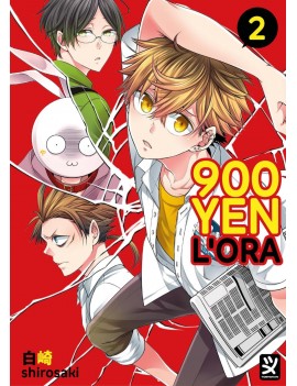 900 Yen l'ora Vol. 2 (ITA)
