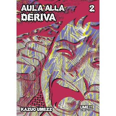 Aula alla deriva Vol. 2 (ITA)