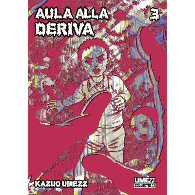 Aula alla deriva Vol. 3 (ITA)