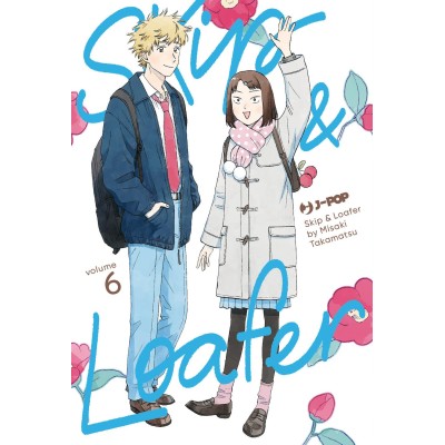 Skip & Loafer Vol. 6 (ITA)