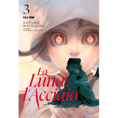 La luna e l'acciaio - Taiyou to tsuki no hagane Vol. 3 (ITA)