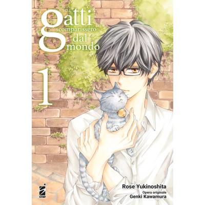 Se i gatti scomparissero dal mondo Vol. 1 (ITA)