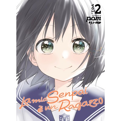 La mia senpai è un ragazzo - Senpai wa otokonoko Vol. 2 (ITA)