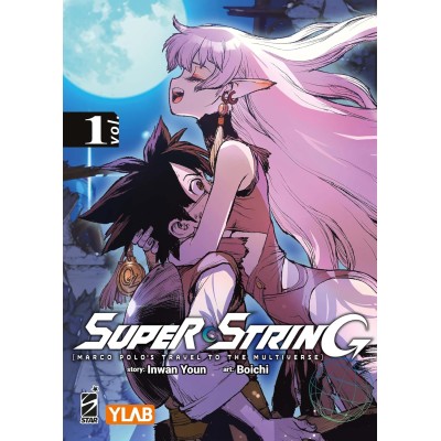 Super string: Marco Polo's travel to the multiverse Vol. 1 - Variant (ITA)