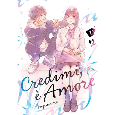 Credimi, è amore - To Say the Lasat, This is Love Vol. 1 (ITA)