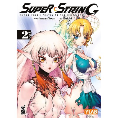 Super string: Marco Polo's travel to the multiverse Vol. 2 (ITA)