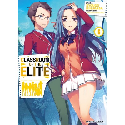 Classroom Of The Elite Novel Vol. 6 (ITA)