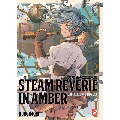 Steam Reverie in Amber - Caffè, libri e nuvole - Speciale