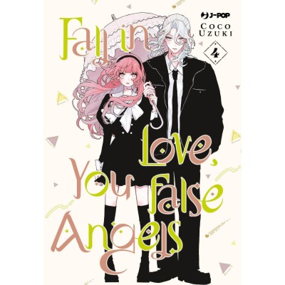 Fall in love, you false angel Vol. 4 (ITA)