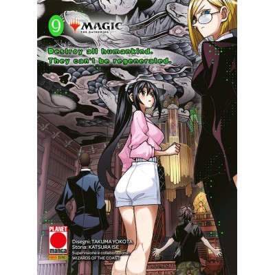 Magic the Gathering: Destroy all Humankind – They Can't Be Regenerated Vol. 9 (ITA)