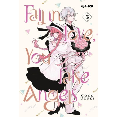 Fall in love, you false angel Vol. 5 (ITA)