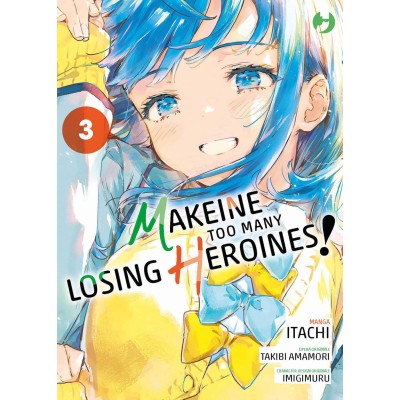 Makeine - Too Many Losing Heroines Vol. 3 (ITA)