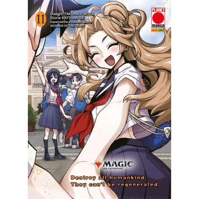 Magic the Gathering: Destroy all Humankind – They Can't Be Regenerated Vol. 11 (ITA)