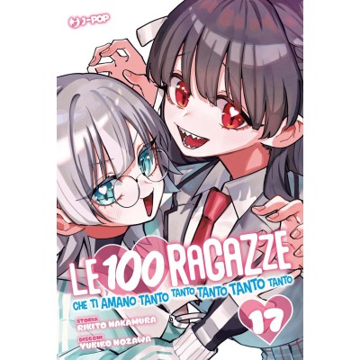 Le 100 ragazze che ti amano tanto tanto tanto tanto tanto Vol. 17 (ITA)