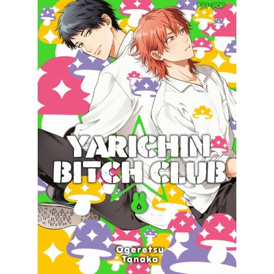 Yarichin bitch club Vol. 6 (ITA)