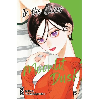 In the clear moonlit dusk Vol. 6 (ITA)