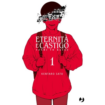 Fushi to batsu - Eternità e castigo Vol. 1 (ITA)
