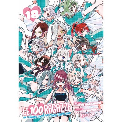 Le 100 ragazze che ti amano tanto tanto tanto tanto tanto Vol. 18 (ITA)