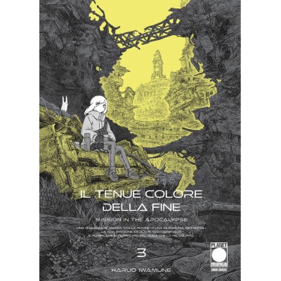 Il Tenue Colore della Fine - Mission in the Apocalypse Vol. 3 (ITA)