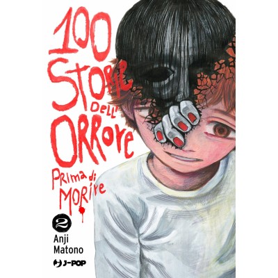 100 storie dell'orrore prima di morire Vol. 2 (ITA)