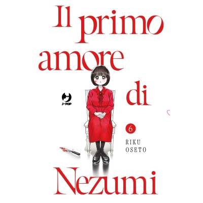 Il primo amore di Nezumi Vol. 6 (ITA)