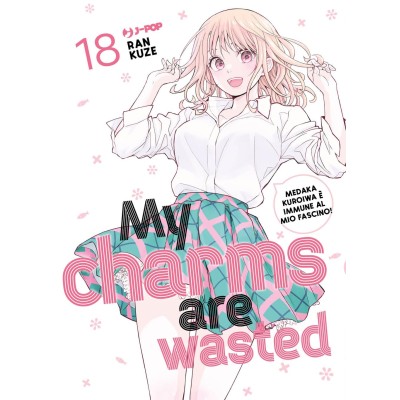 My Charms Are Wasted Vol. 18 (ITA)