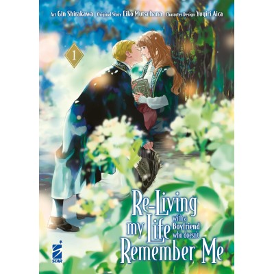 Re-living my life with a boyfriend who doesn't remember me Vol. 1 (ITA)