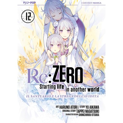 Re: Zero stagione IV - Il santuario e la strega dell'avidità Vol. 12 (ITA)