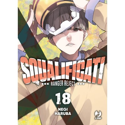 Squalificati - Ranger Reject Vol. 18 (ITA)