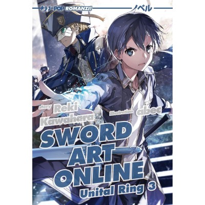 Sword Art Online Novel - Unital ring III (ITA)