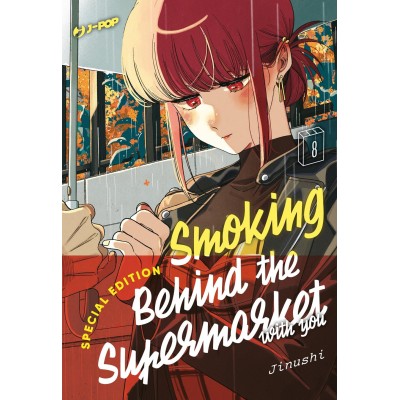 Smoking behind the supermarket with you Vol. 8 Edizione Deluxe (ITA)