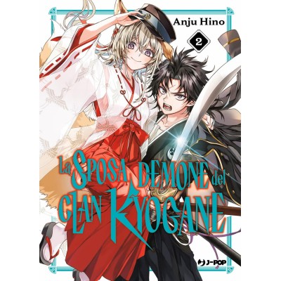 La sposa demone del clan Kyogane Vol. 2 (ITA)
